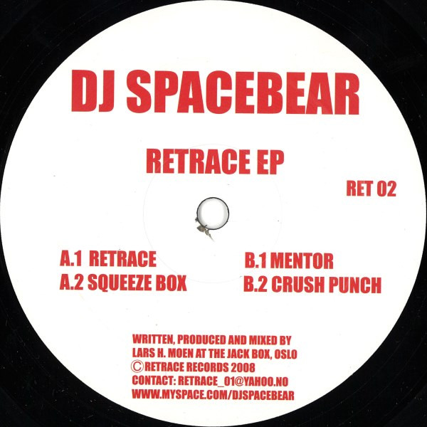 DJ Spacebear - Retrace EP | Retrace Records (RET 02)