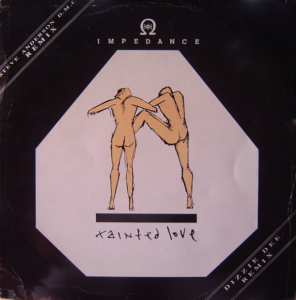 Impedance - Tainted Love (Remix) | Jumpin' & Pumpin' (12 R TOT 4)