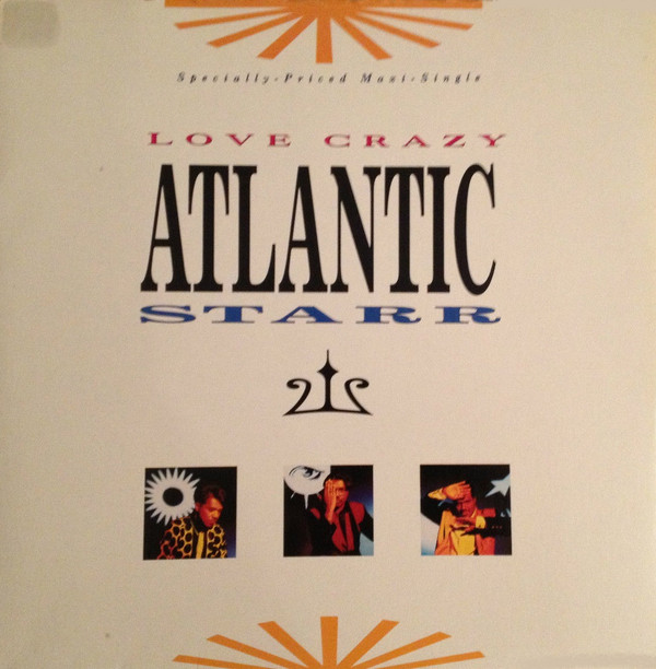Atlantic Starr - Love Crazy | Reprise Records (0-40203) - main