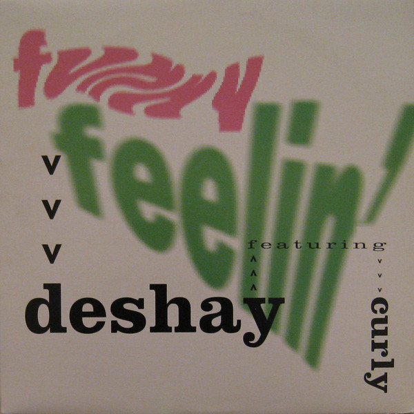 DeShay Featuring Curly - Funny Feelin' | Tabu Records (28965 1803 1)
