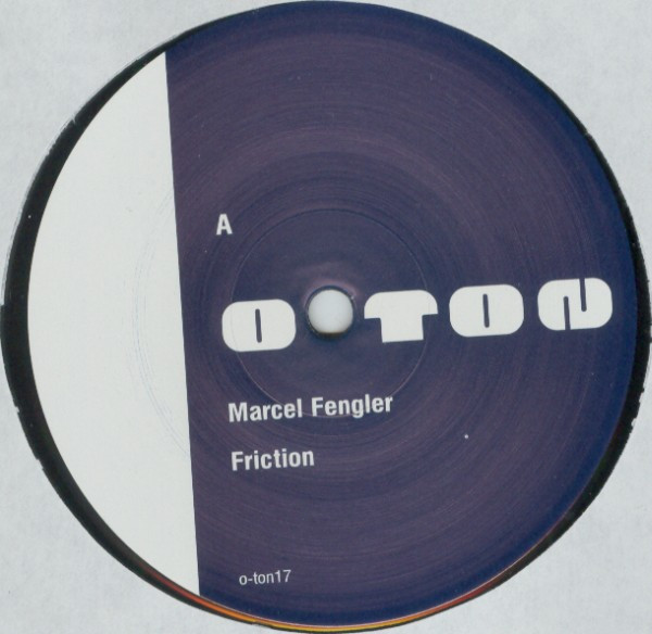 Marcel Fengler - Friction / Yaki | Ostgut Ton (o-ton17) - 3