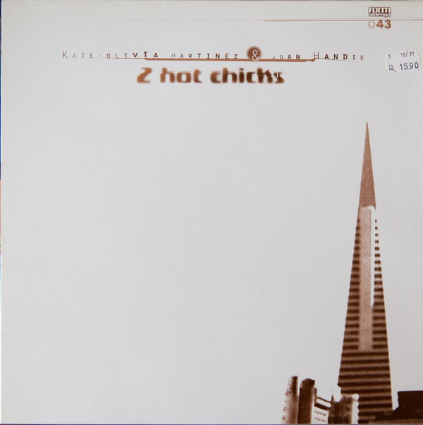 Kate-Olivia Martinez & Joan Handie - 2 Hot Chicks | Formaldehyd (form 043)