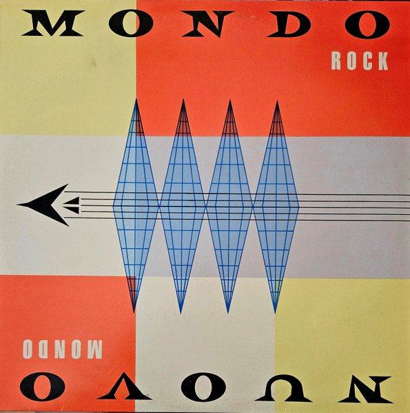 Mondo Rock - Nuovo Mondo | WEA (600124) - main Mondo Rock - Nuovo Mondo | WEA (600124) - main