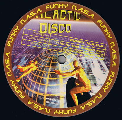 Funky N.A.S.A. - The Fly That Bugged Me | Galactic Disco (NASA 05)