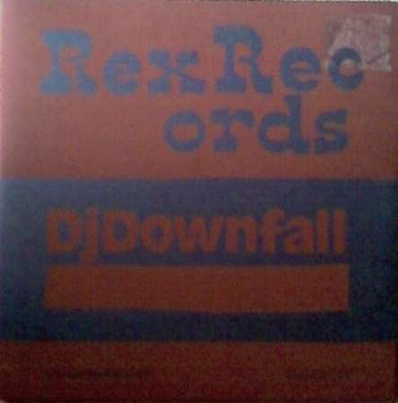 DJ Downfall - Make Me Feel Like A Man E.P. | Rex Records (REKD 02T) - main