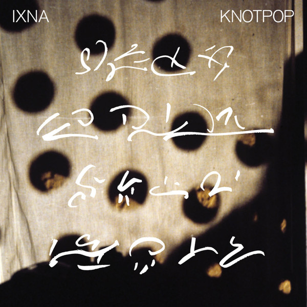 Ixna - Knotpop | Concentric Circles (CC-002)