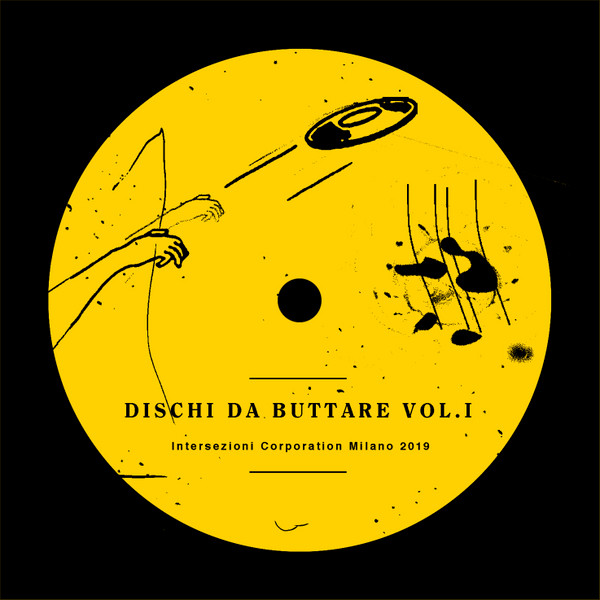 Various - Dischi da Buttare Vol.1 | Intersezioni (INTRZ 002) - main Various - Dischi da Buttare Vol.1 | Intersezioni (INTRZ 002) - main