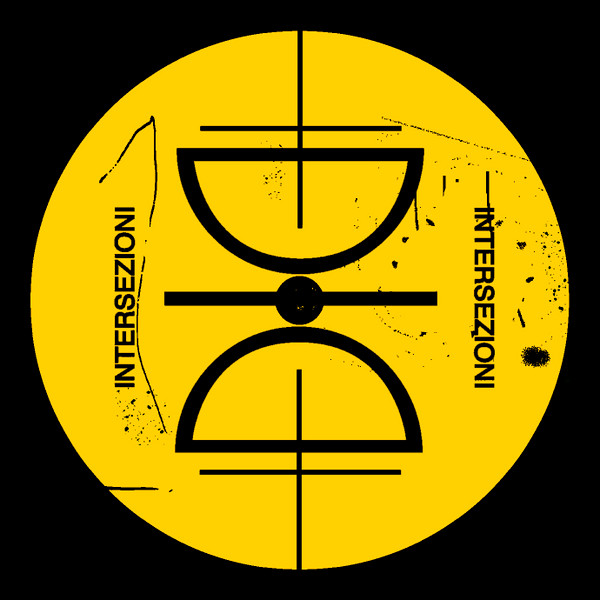 Various - Dischi da Buttare Vol.1 | Intersezioni (INTRZ 002) - 2 Various - Dischi da Buttare Vol.1 | Intersezioni (INTRZ 002) - 2