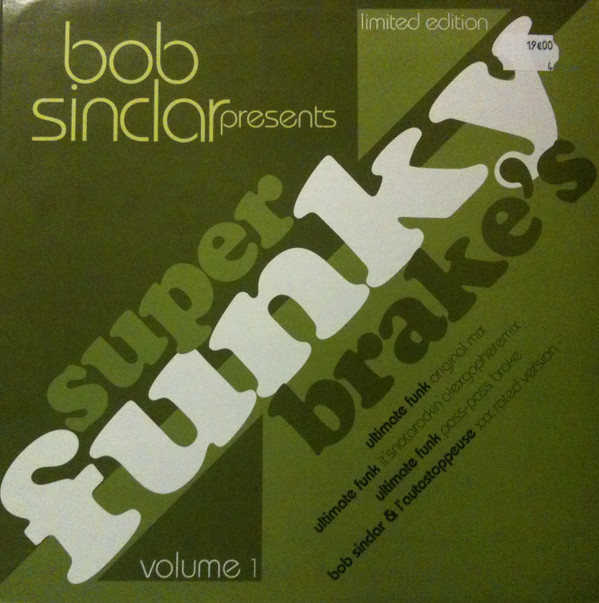 Bob Sinclar - Super Funky Brake's Volume 1 | Yellow Productions (YP 035)