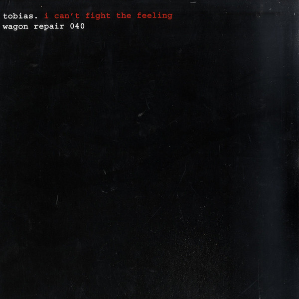Tobias. - I Can't Fight The Feeling | Wagon Repair (wag040)