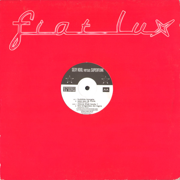Sexy Kool Versus Superfunk - Bubble Boogie | Fiat Lux (7243 895280 6 0) - main