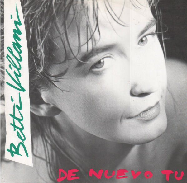 Betti Villani - De Nuevo Tu | EMI (14 1188056)
