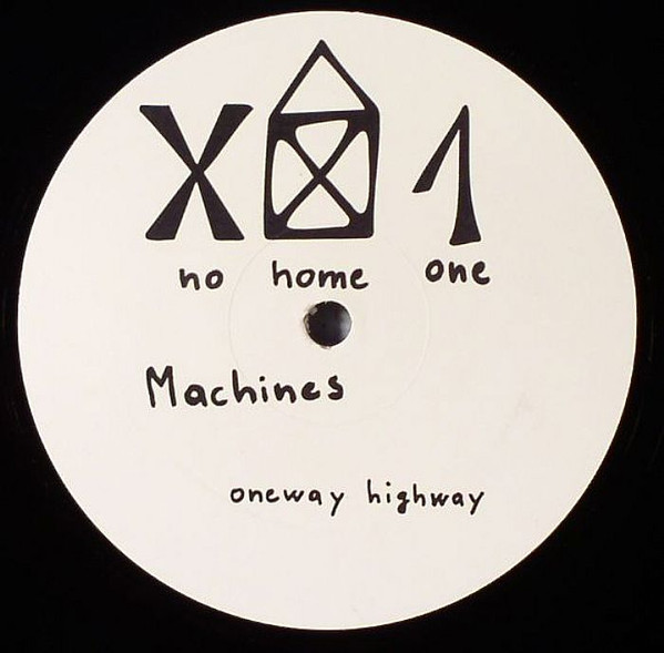 Machines - Oneway Highway | No Home (NH1) - main