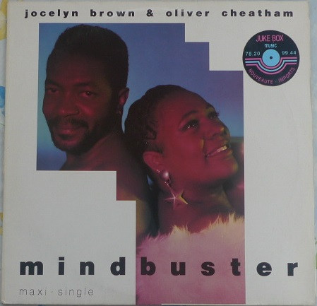 Jocelyn Brown & Oliver Cheatham - Mindbuster | Hot (120·07·568) - main Jocelyn Brown & Oliver Cheatham - Mindbuster | Hot (120·07·568) - main
