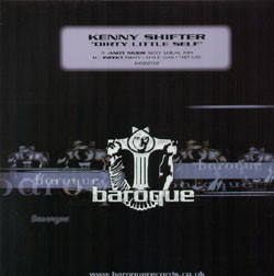 Kenny Shifter - Dirty Little Self (Disc Two) | Baroque Records (BARQ 027-D2)