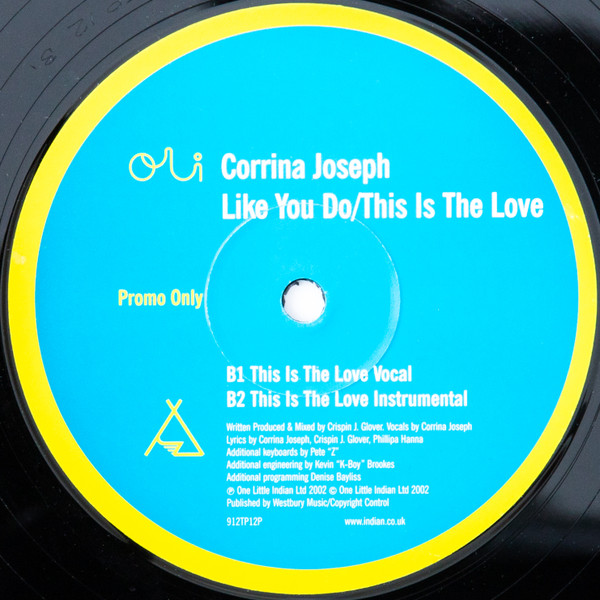 Corrina Joseph - Like You Do / This Is The Love | One Little Indian (912TP12P) - 3 Corrina Joseph - Like You Do / This Is The Love | One Little Indian (912TP12P) - 3