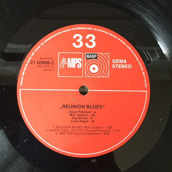 Oscar Peterson , Milt Jackson , Ray Brown , Louis Hayes - Reunion Blues | MPS Records (21 20908-3) - 4