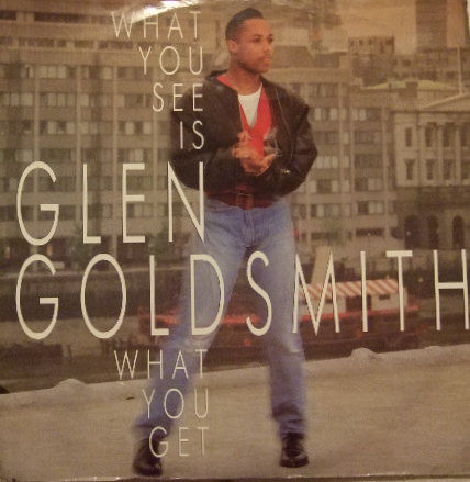Glen Goldsmith - What You See Is What You Get | RCA (PT 42076) - main