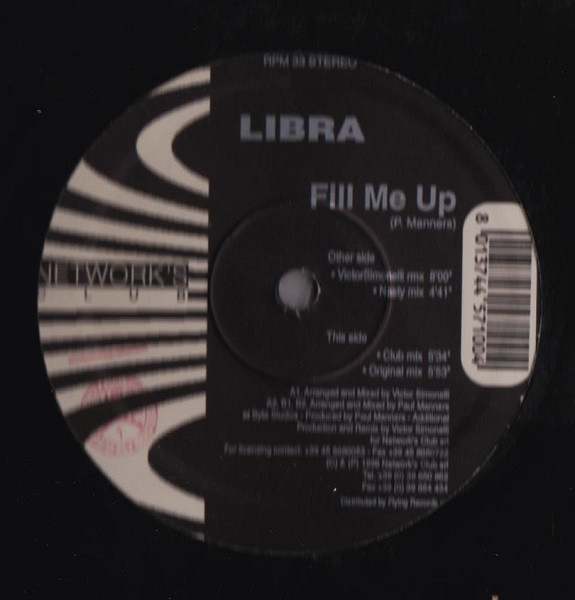 Libra - Fill Me Up | Network's Club Records (NC MIX 010)