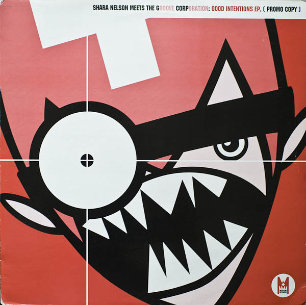 Shara Nelson Meets G/Corp - Good Intentions EP | Medicine Records (GOOD 1)