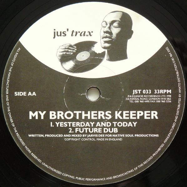 My Brothers Keeper - Lord Knows We've Got Some Attitude | Jus' Trax (JST 033) - 2 My Brothers Keeper - Lord Knows We've Got Some Attitude | Jus' Trax (JST 033) - 2