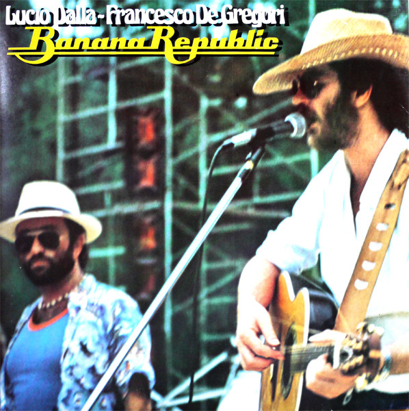 Lucio Dalla - Francesco De Gregori - Banana Republic | RCA (PL 31466) - main Lucio Dalla - Francesco De Gregori - Banana Republic | RCA (PL 31466) - main