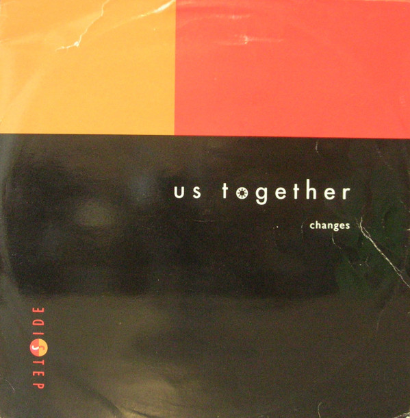 Us Together - Changes | Sidestep Records (SSR12001)
