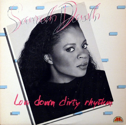 Sarah Dash - Low Down Dirty Rhythm | Megatone Records (MT-105)