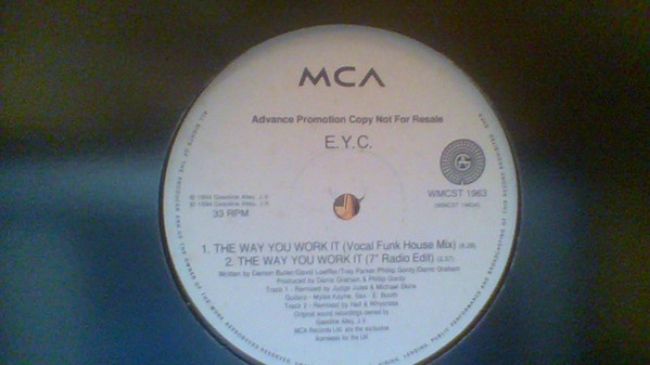 E.Y.C. - The Way You Work It | MCA Records (WMCST 1963) - 3 E.Y.C. - The Way You Work It | MCA Records (WMCST 1963) - 3