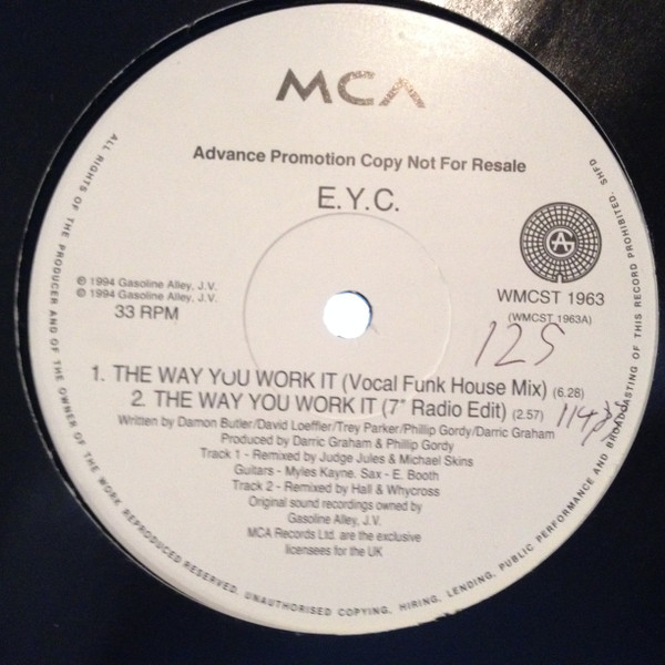 E.Y.C. - The Way You Work It | MCA Records (WMCST 1963) - 2 E.Y.C. - The Way You Work It | MCA Records (WMCST 1963) - 2
