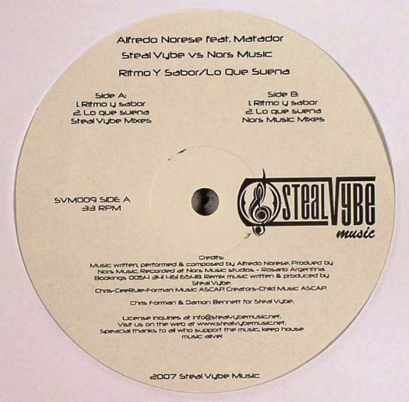Alfredo Norese Feat Matador / Steal Vybe Vs Nors Music - Ritmo Y Sabor / Lo Que Suena | Steal Vybe Music (SVM009)