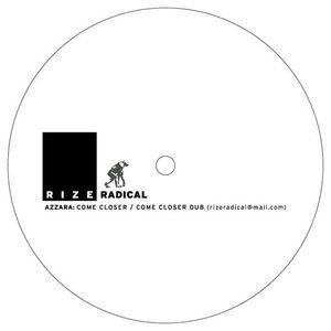 Azzara - Come Closer | Rize Radical (RIZE 001) - main