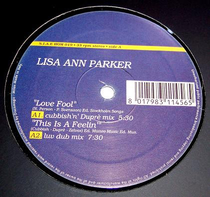Lisa Ann Parker - Love Fool | House Of Music (HOM 019)