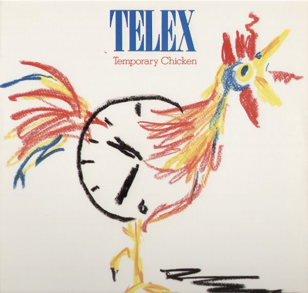 Telex - Temporary Chicken | Atlantic (0-86498) - main