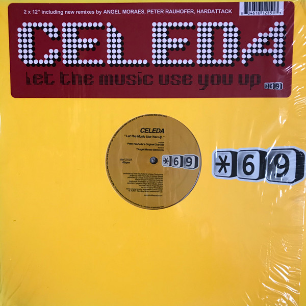 Celeda - Let The Music Use You Up | Star 69 Records (STAR 1215)