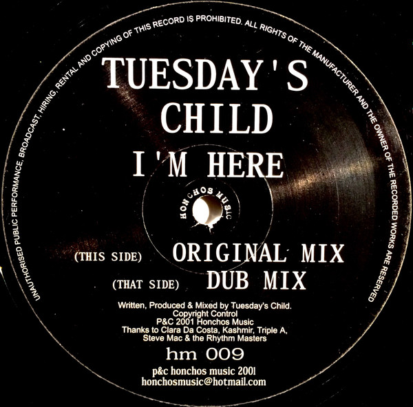 Tuesdays Child - I'm Here | Honchos Music (hm 009)