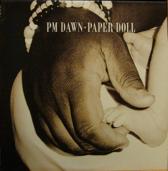 PM Dawn - Paper Doll | Gee Street (422-866 375-1)