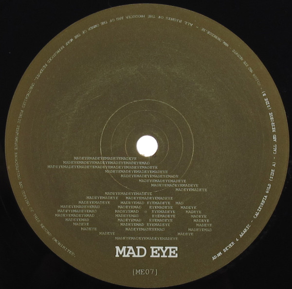 Adam Beyer & Agaric - California Gold | Mad Eye (ME07) - main