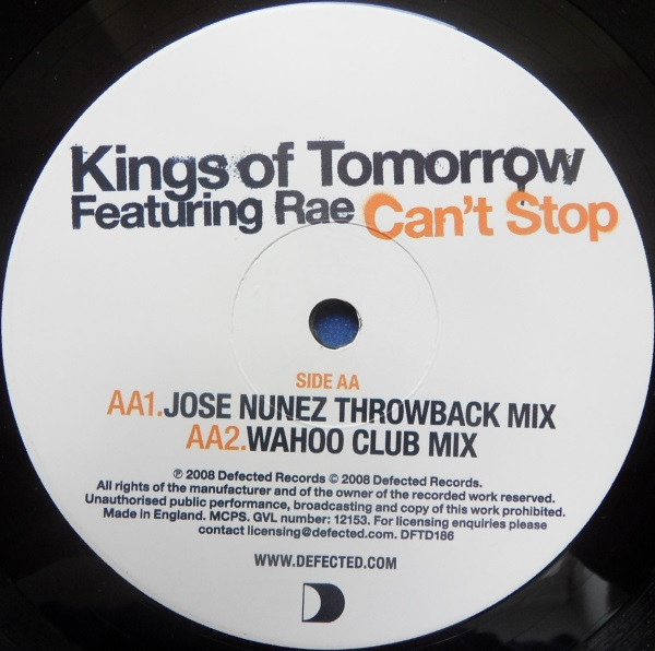 Kings Of Tomorrow Featuring Rae - Can't Stop | Defected (DFTD186) - 3 Kings Of Tomorrow Featuring Rae - Can't Stop | Defected (DFTD186) - 3