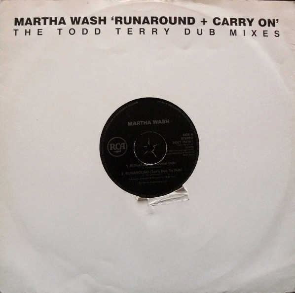 Runaround + Carry On (The Todd Terry Dub Mixes)