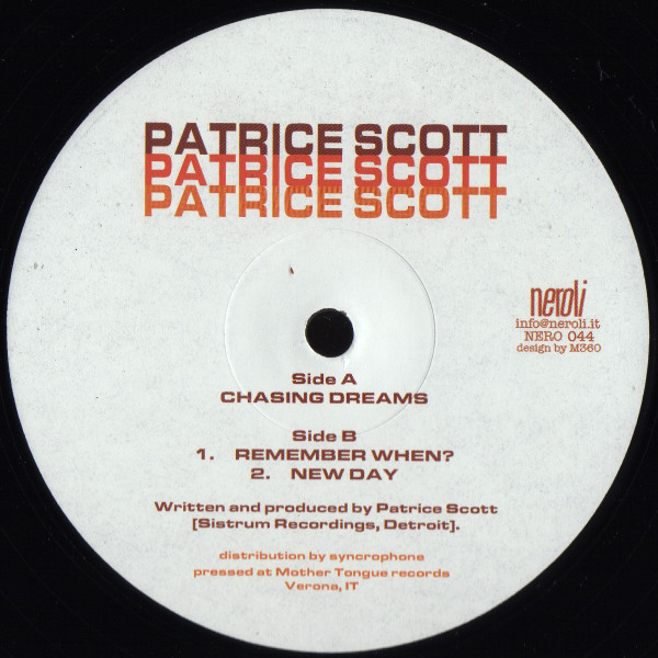 Patrice Scott - Chasing Dreams | Neroli (NERO 044) - main