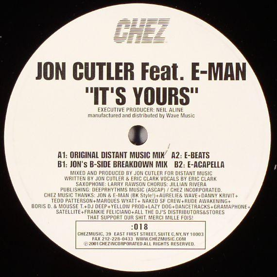 Jon Cutler Feat. E-Man - It's Yours | Chez Music (CHEZ-018) - 2