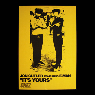Jon Cutler Feat. E-Man - It's Yours | Chez Music (CHEZ-018) - main