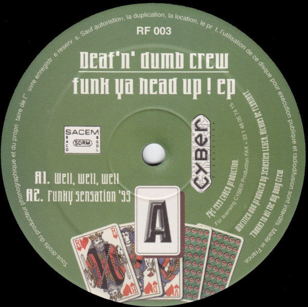 Deaf'N Dumb Crew - Funk Ya Head Up ! EP | Royal Flush Records (RF 003)