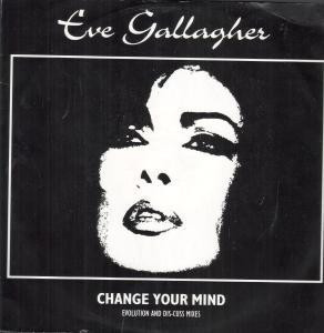 Eve Gallagher - Change Your Mind | Dig It International (DMX 10151) - main Eve Gallagher - Change Your Mind | Dig It International (DMX 10151) - main