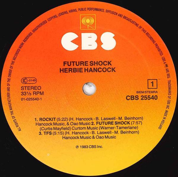 Herbie Hancock - Future Shock | CBS (CBS 25540) - 3 Herbie Hancock - Future Shock | CBS (CBS 25540) - 3