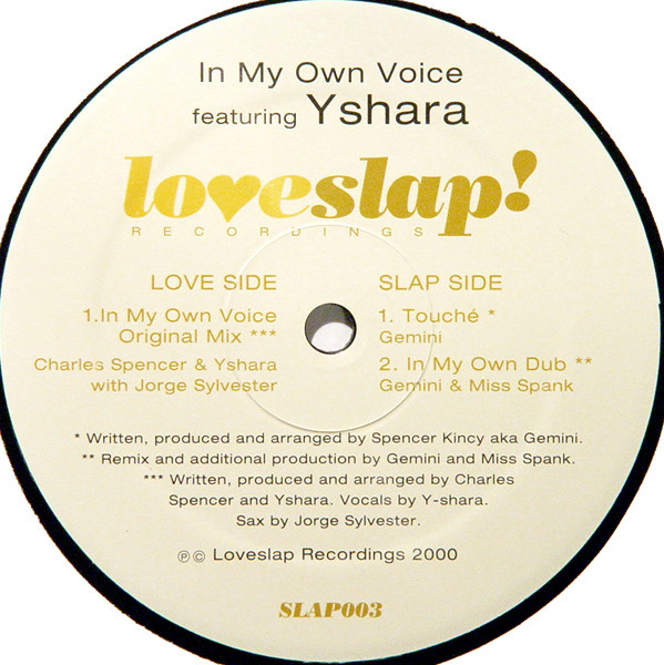 Charles Spencer Featuring Yshara - In My Own Voice | Loveslap! Recordings (SLAP003)
