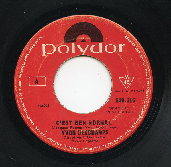 Yvon Deschamps - C'est Ben Normal / La Grosse Charlotte | Polydor (540.516) - main