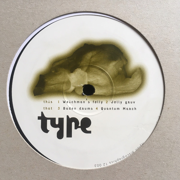 Type - Baden Drums EP | Nylon Discographics (NYLON 12003)