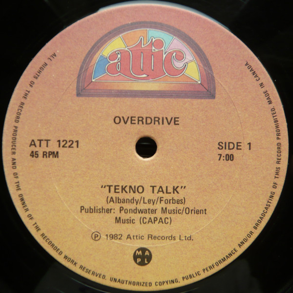 Overdrive - Tekno Talk / Hi-Tek | Attic (ATT 1221)
